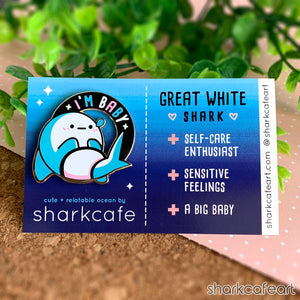 Relatable Shark : I'm Baby | Great White Shark Pin